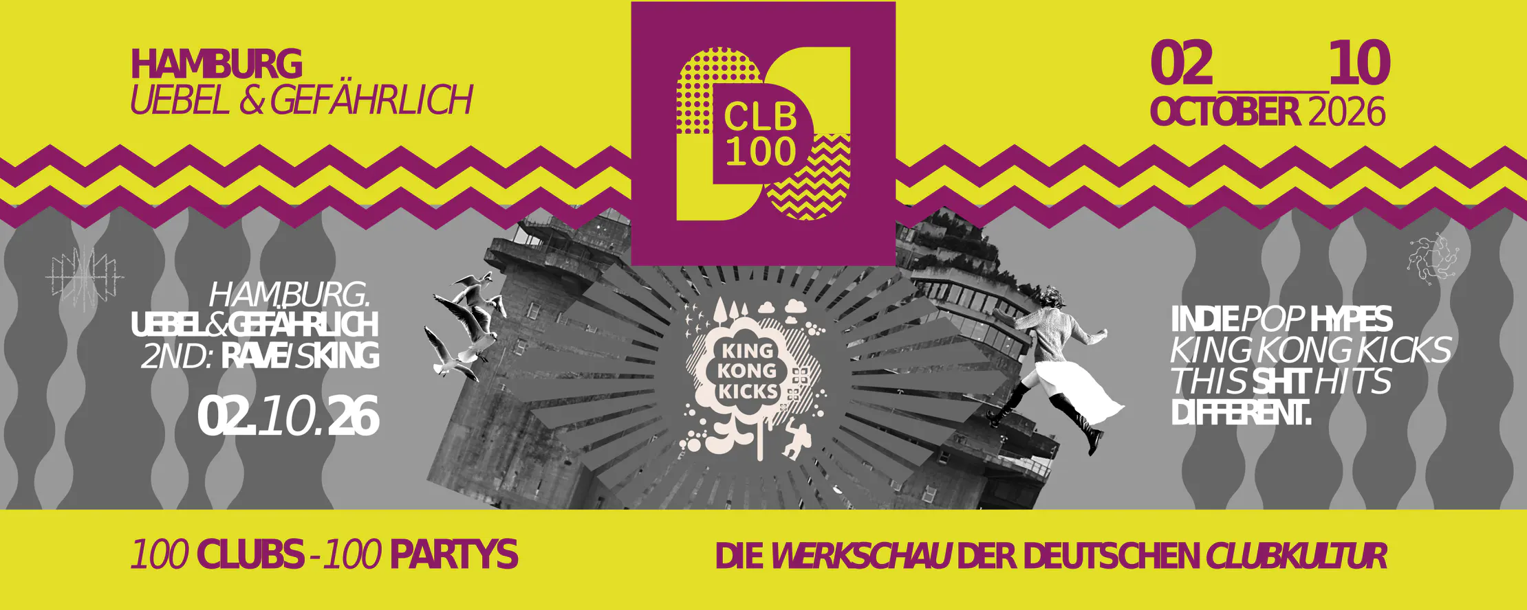 King Kong Kicks • Indie Pop & Hypes • Uebel & Gefährlich • Hamburg