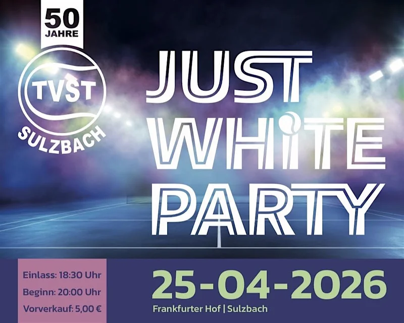 Just White Party – 50 Jahre TVST Sulzbach! ✨