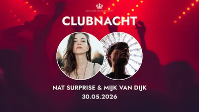 Schloss Milkersdorf - Clubnacht feat. Mijk van Dijk & Nat. Surprise